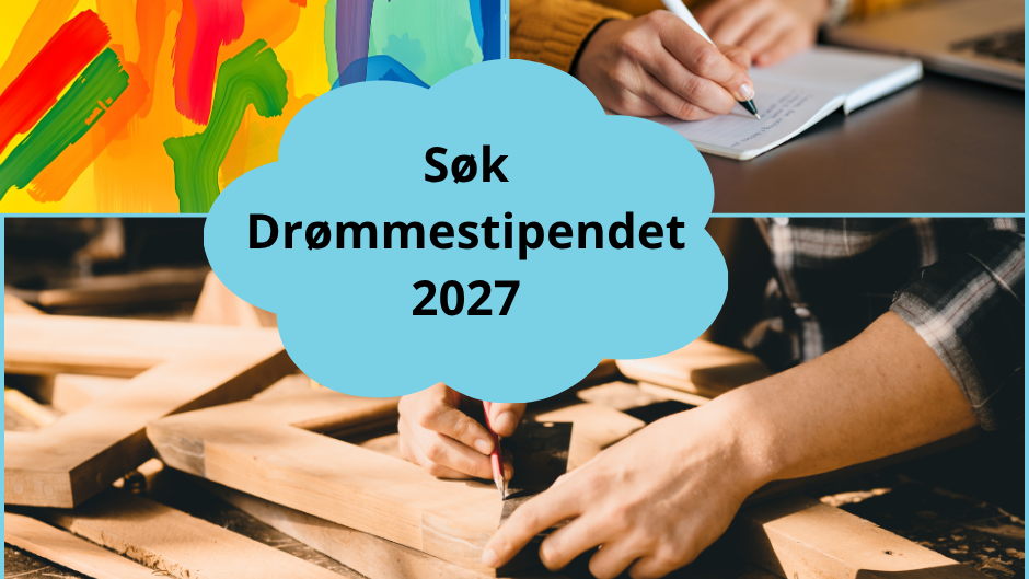 Lenke til artikkel: Nå kan du søke Drømmestipendet 2027
